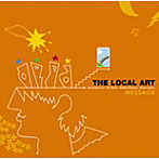 THE LOCAL ART/MESSAGE