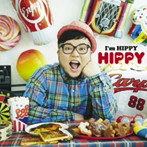 HIPPY/I’m HIPPY（Type-A）DVD付）