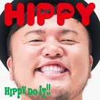 HIPPY/HIPPY DO IT！！（Type-B）