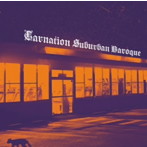 カーネーション/Suburban Baroque