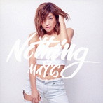 MAY’S/Nothing（Type-A）（DVD付）
