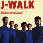 JAY-WALK/心の鐘を叩いてくれ
