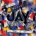 JAYWALK/THE BEST OF JAY