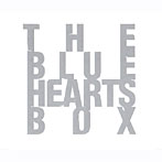 ブルーハーツ/BOX