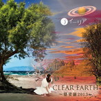 イーリア/CLEAR EARTH〜婆娑羅2013〜