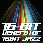 16-BIT Generator/16-BIT JAZZ