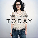 アンジェラ・アキ/TODAY