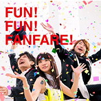 いきものがかり/FUN！FUN！FANFARE！