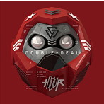 T.M.Revolution/DOUBLE-DEAL（完全生産限定盤A）