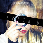東京パフォーマンスドール/TRICK U（初回生産限定盤B）（DVD付）