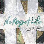 No Regret Life/Can’t Explain