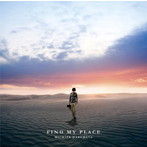 春畑道哉/FIND MY PLACE