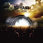 SPYAIR/MILLION