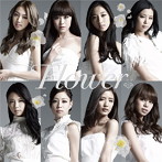 FLOWER/白雪姫（期間生産限定盤）