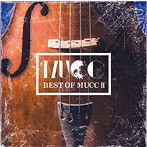 ムック/BEST OF MUCC II