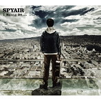SPYAIR/I Wanna Be...