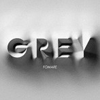 FOMARE/Grey（完全生産限定盤）CD＋ロングTシャツ（Lサイズ）