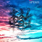 SPYAIR/轍〜Wadachi〜【期間生産限定盤】