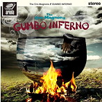 クロマニヨンズ/GUMBO INFERNO