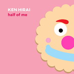 平井堅/half of me（初回生産限定盤）（DVD付）