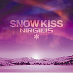 NIRGILIS/SNOW KISS