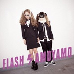 AMOYAMO/FLASH（初回生産限定盤）（DVD付）
