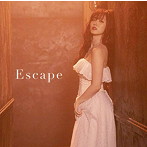 鈴木愛理/Escape（初回生産限定盤SP）（DVD付）