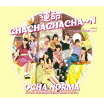 OCHA NORMA/運命CHACHACHACHA〜N/ウチらの地元は地球じゃん！（通常盤A）