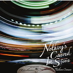 Nothing’s Carved In Stone/ツバメクリムゾン