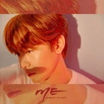 NICHKHUN（From 2PM）/ME（初回生産限定盤B）
