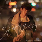 NICHKHUN（From 2PM）/Story of…（初回生産限定盤）（DVD付）