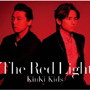 KinKi Kids/The Red Light(初回盤A)(DVD付)
