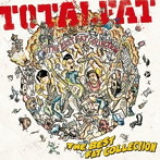 TOTALFAT/THE BEST FAT COLLECTION