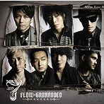 FLOW×GRANRODEO/7-seven-（初回生産限定盤）（DVD付）