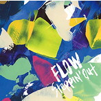 FLOW/Steppin’ out