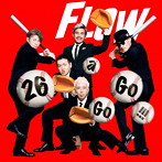 FLOW/26 a Go Go！！！