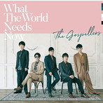 ゴスペラーズ/What The World Needs Now