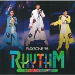 少年隊/PLAYZONE ’96 RHYTHM