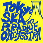 東京スカパラダイスオーケストラ/東京スカパラダイスオーケストラ