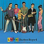 バービーボーイズ/LISTEN！BARBEE BOYS4