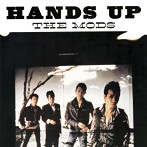 MODS/HANDS UP