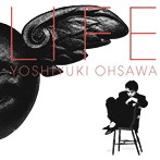 大沢誉志幸/LIFE