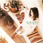 古内東子/SLOW DOWN