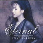 松田聖子/Eternal