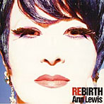 アン・ルイス/REBIRTH Self-cover Best