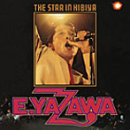 矢沢永吉/THE STAR IN HIBIYA