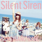Silent Siren/BANG！BANG！BANG！（初回生産限定ひなんちゅ盤）