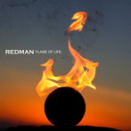 REDMAN/FLAME OF LIFE