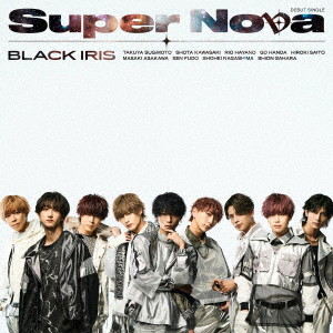 BLACK IRIS/Super Nova（Type-B）