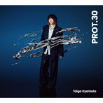 京本大我/PROT.30（初回盤B）（DVD付）